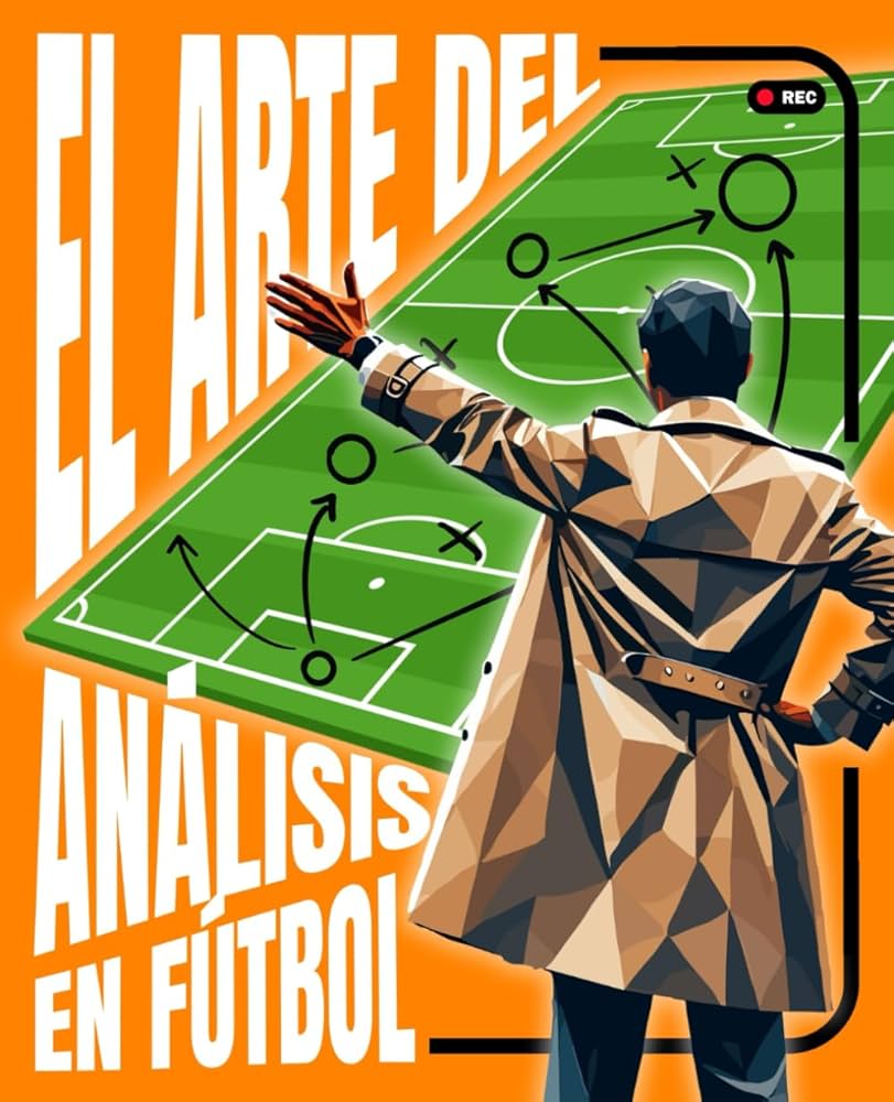 7 Expert Secrets for análisis de partidos de fútbol cómo hacerlo: The Ultimate Strategy Guide