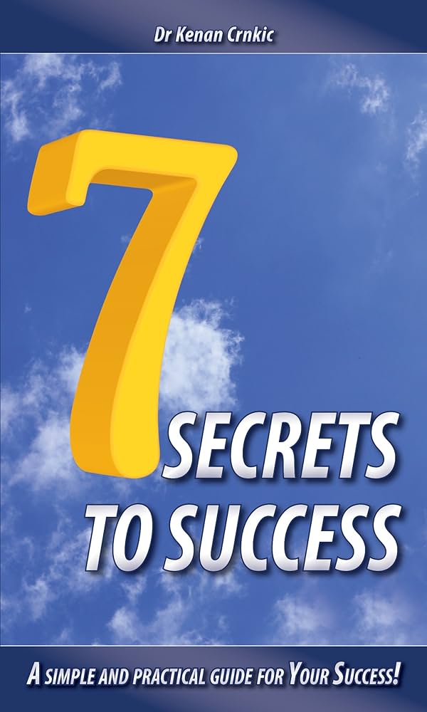 7 Expert Secrets for Simplicity and Starter Success: The Ultimate Guide to Easy Beginnings