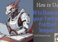 7 Expert Secrets to Leveraging Artificial Intelligence Predictions Football for Winning Bets